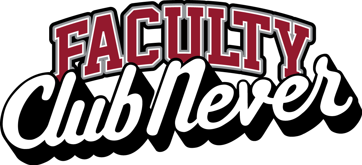 THE FACULTY AT CLUB NEVER logo