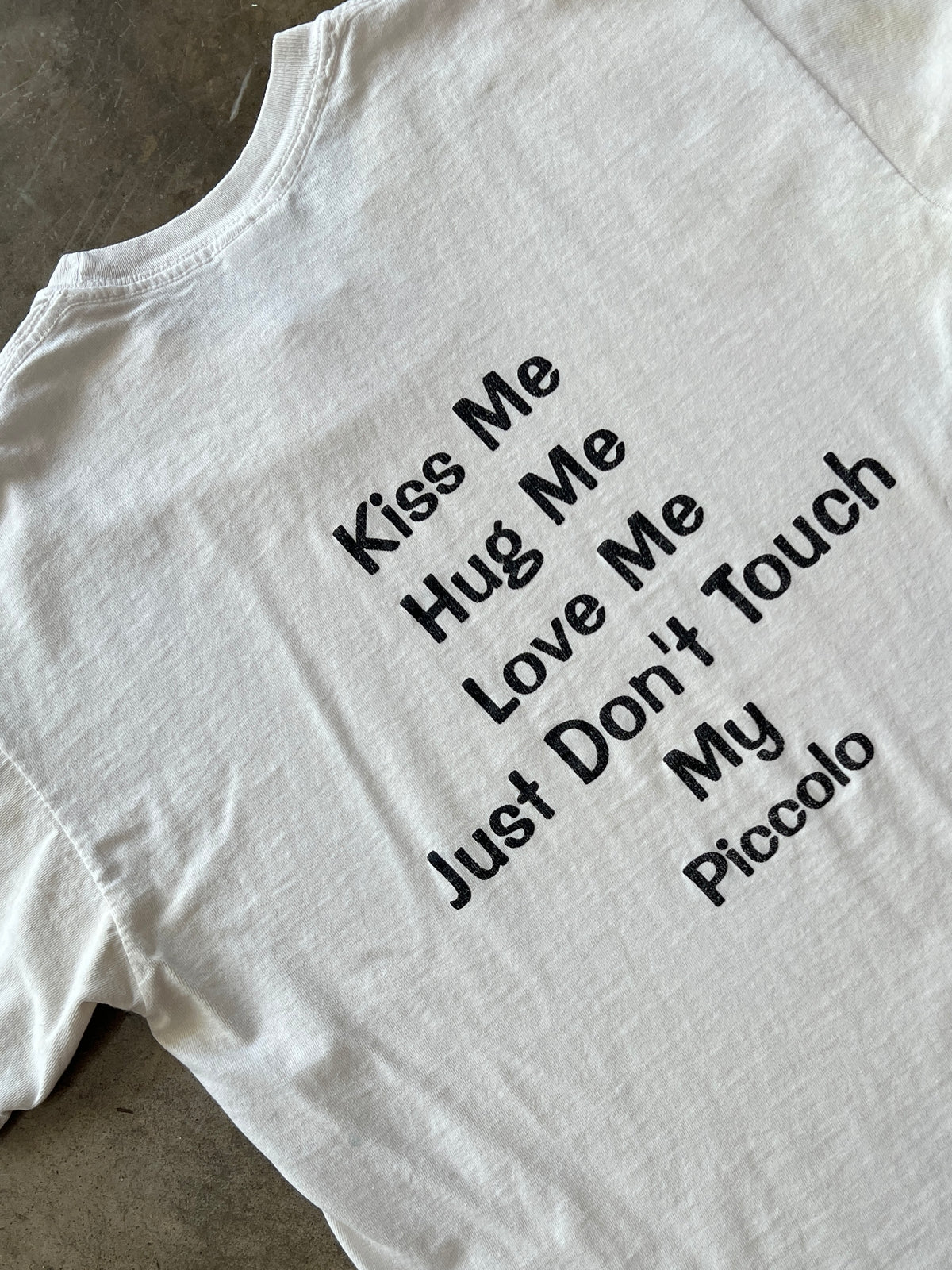 Piccolo Kiss Me Don't Touch My Piccolo Music Tee