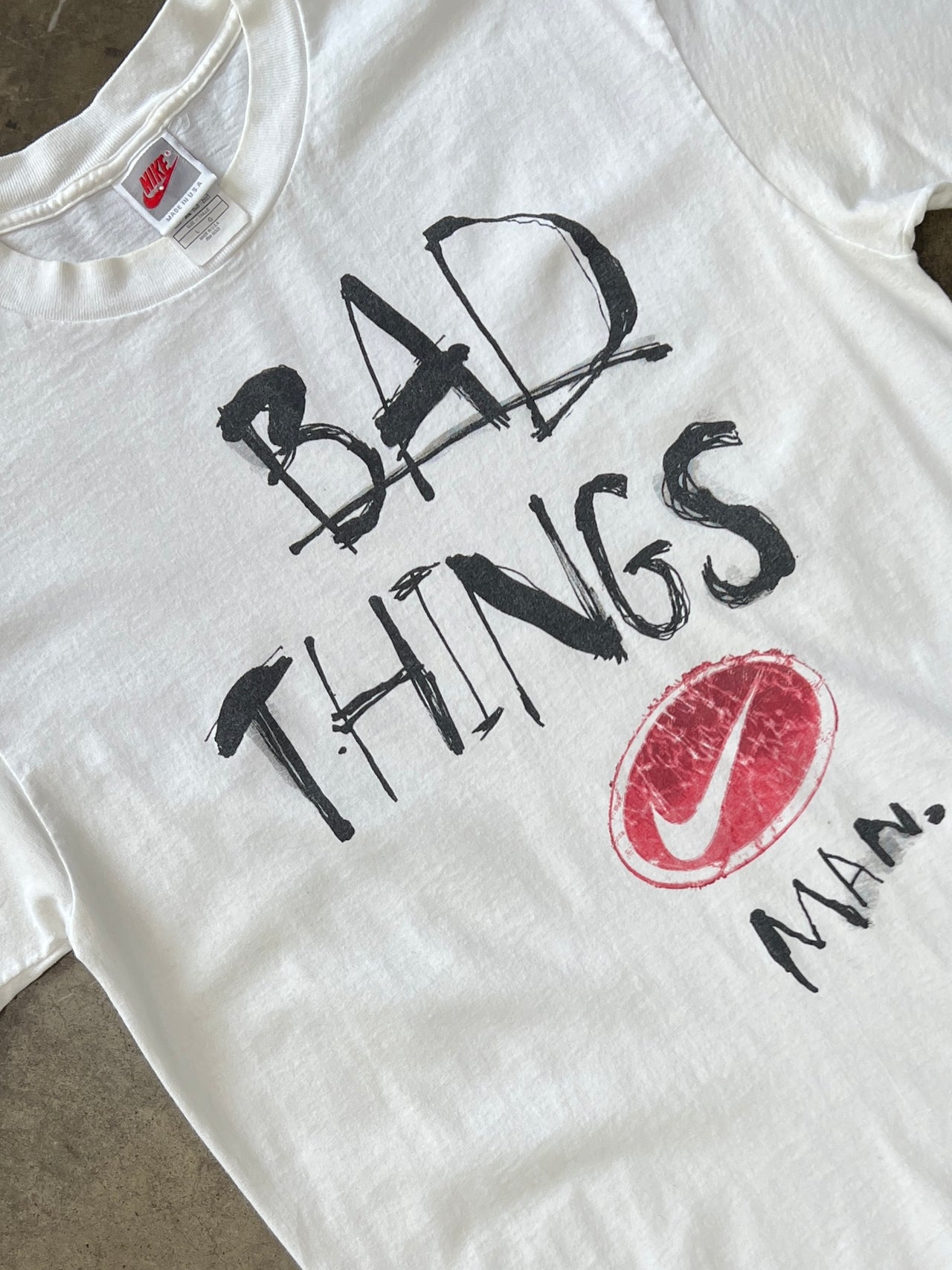 90s Nike Bad Things Man Tee