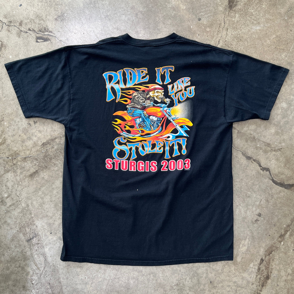 2003 Sturgis Ride It Like You Stole It Motorcycle Skeleton Tee