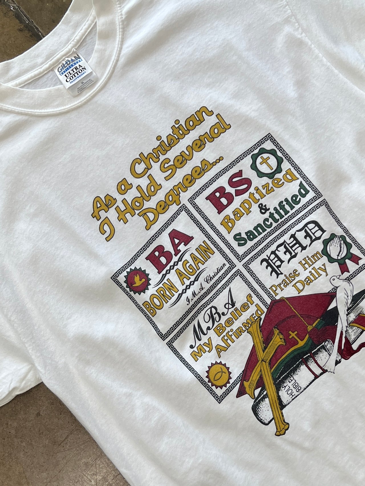 Christian Degrees Religious Jesus Baptized Born Again Tee