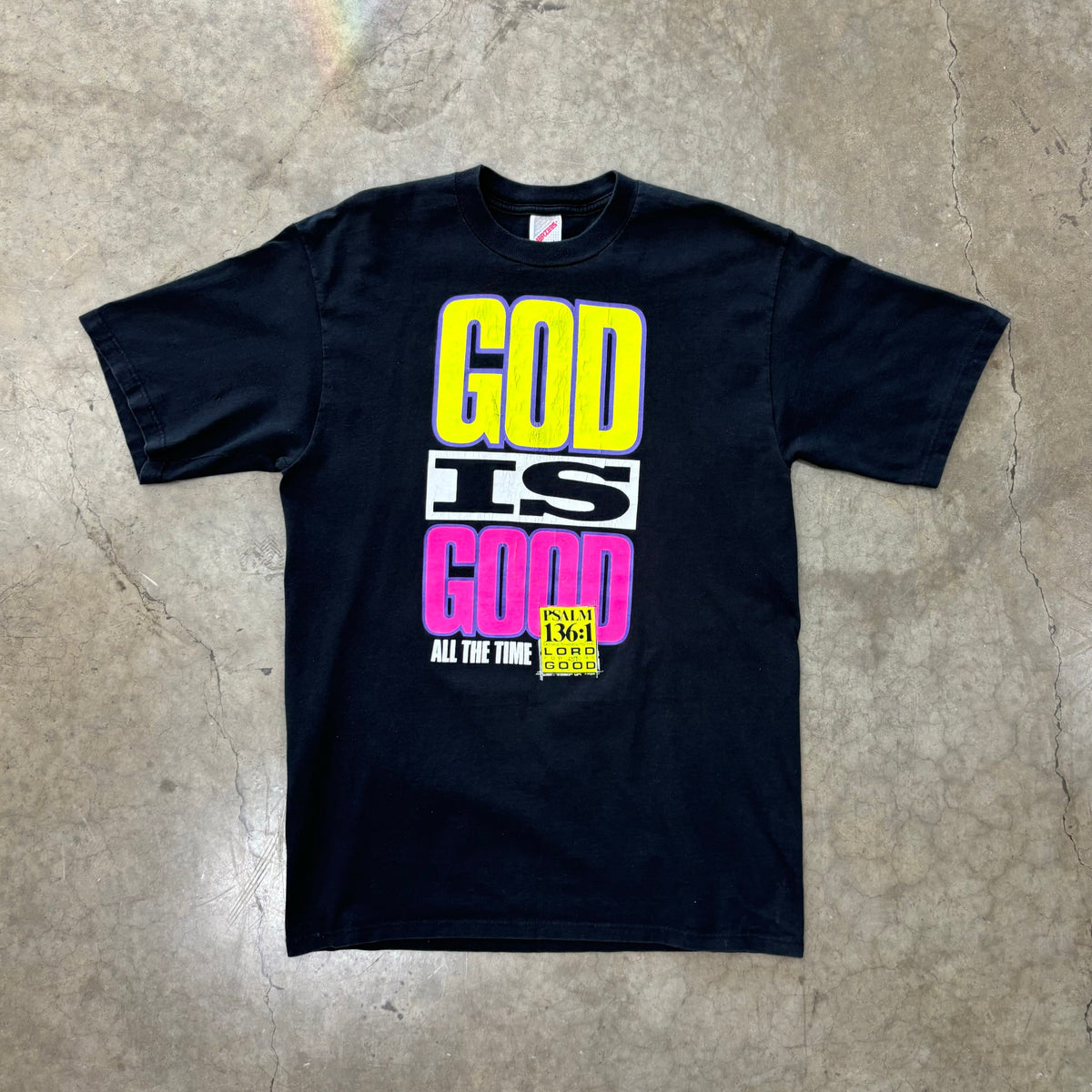 God is Good All The Time Psalm Religious Tee Large