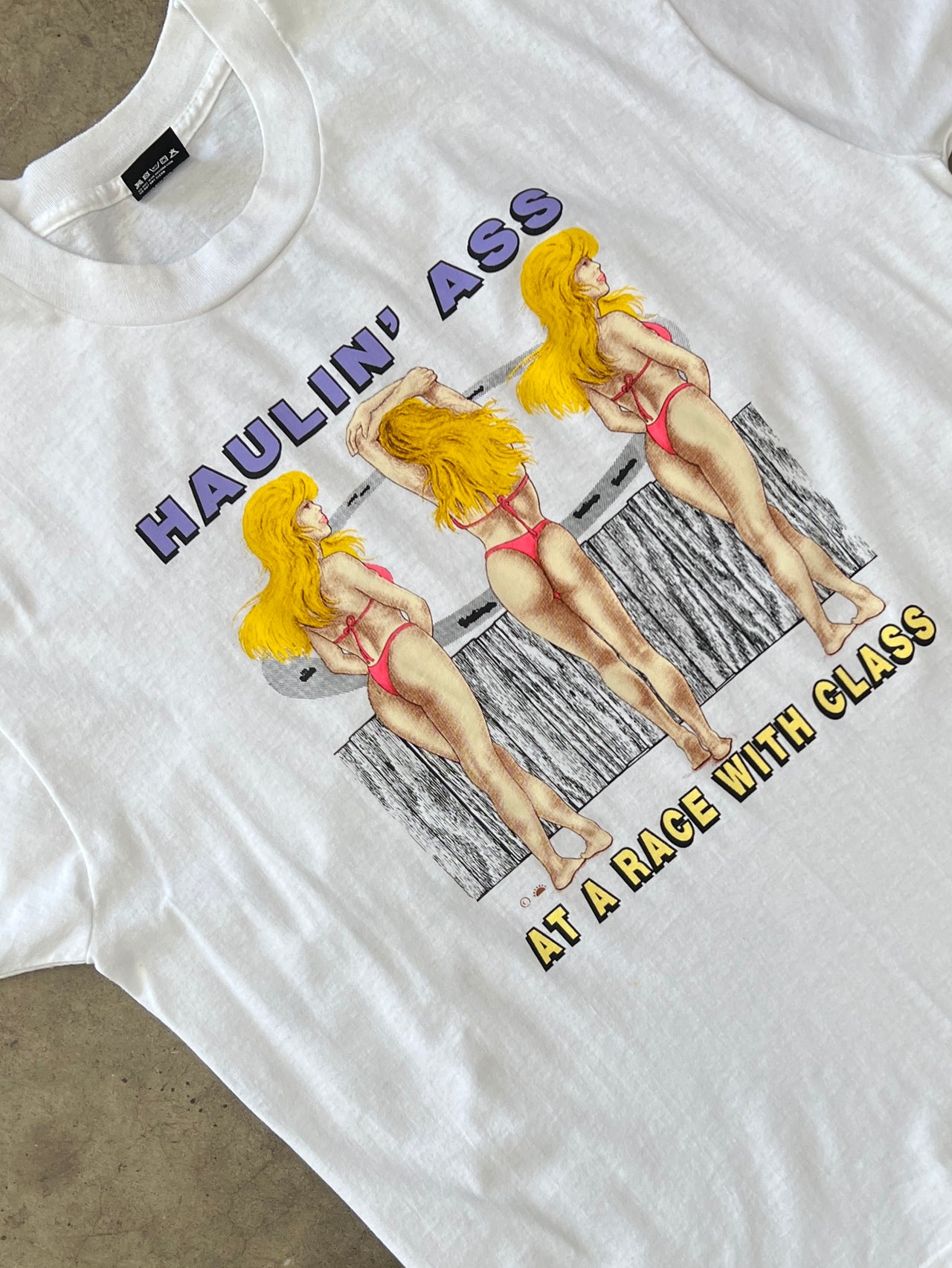 Haulin Ass Race with Class Bikini Single Stitch Tee