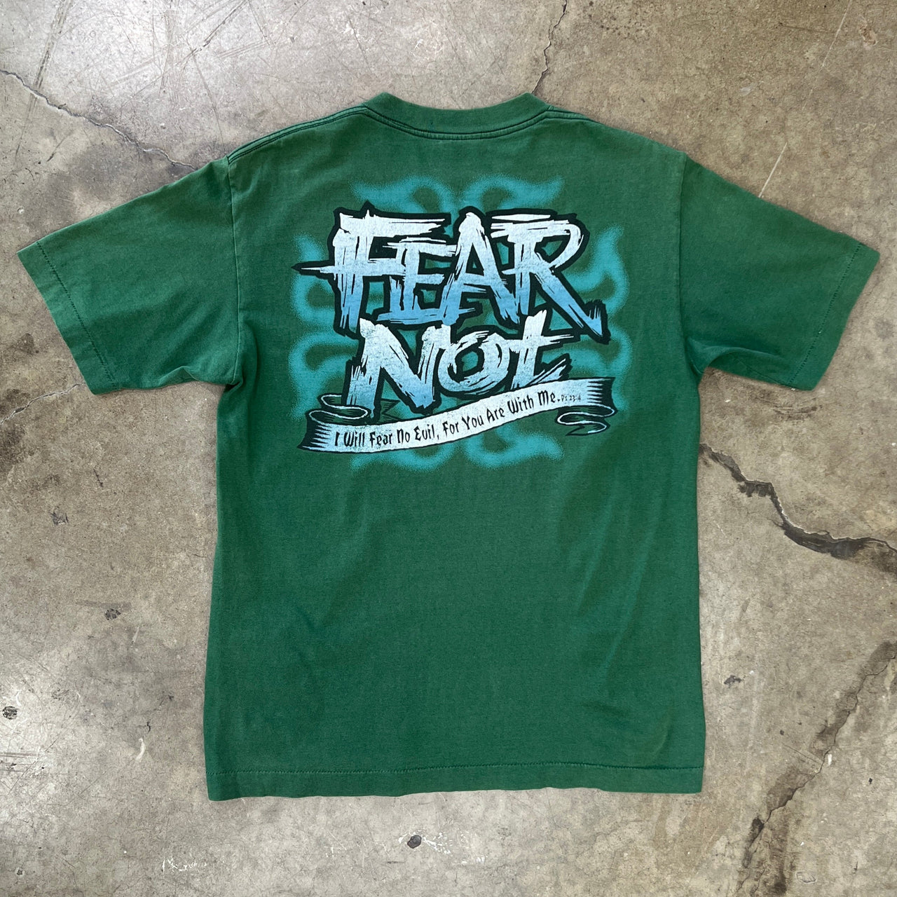 Fear Not Bible Verse Psalms Jesus Religious Single Stitch Tee