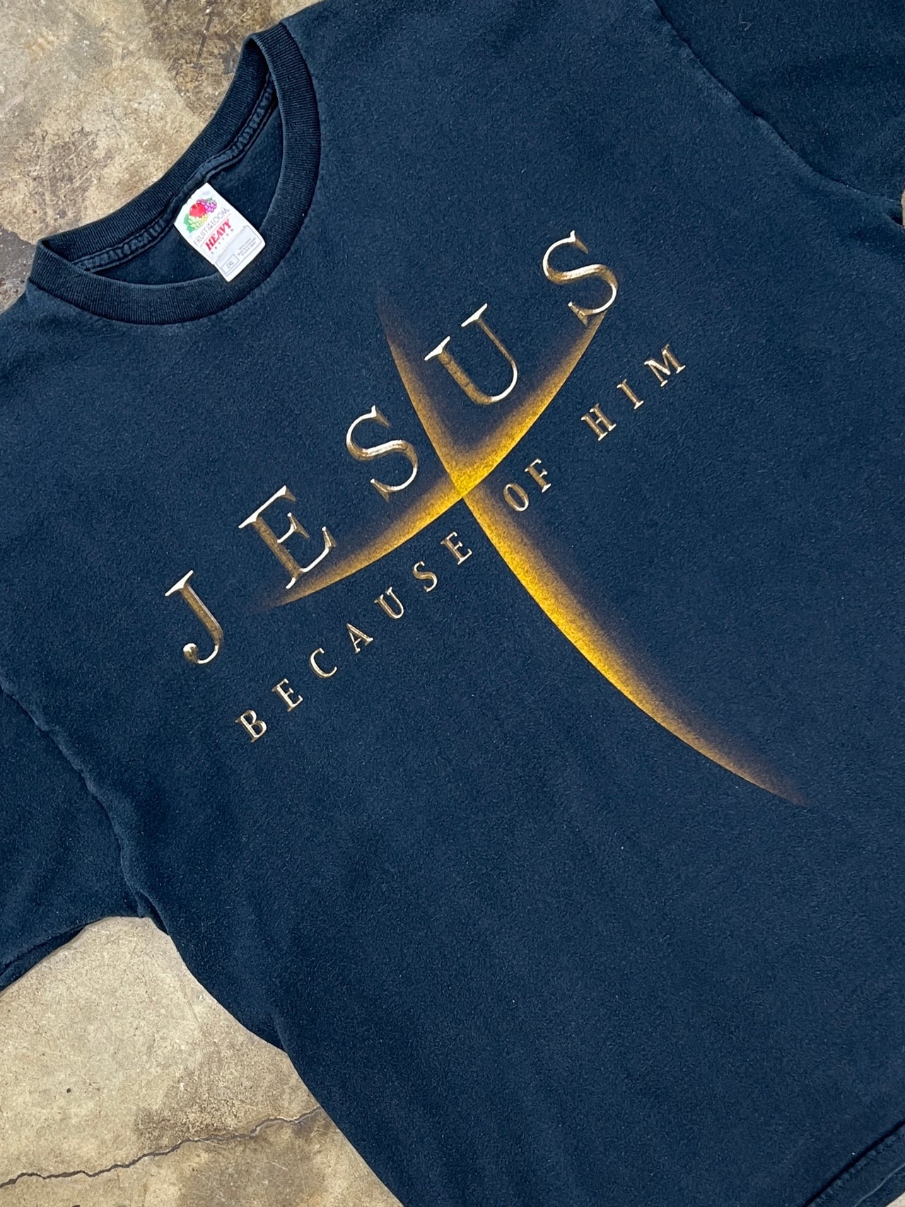 Jesus Because of Him Religious Tee