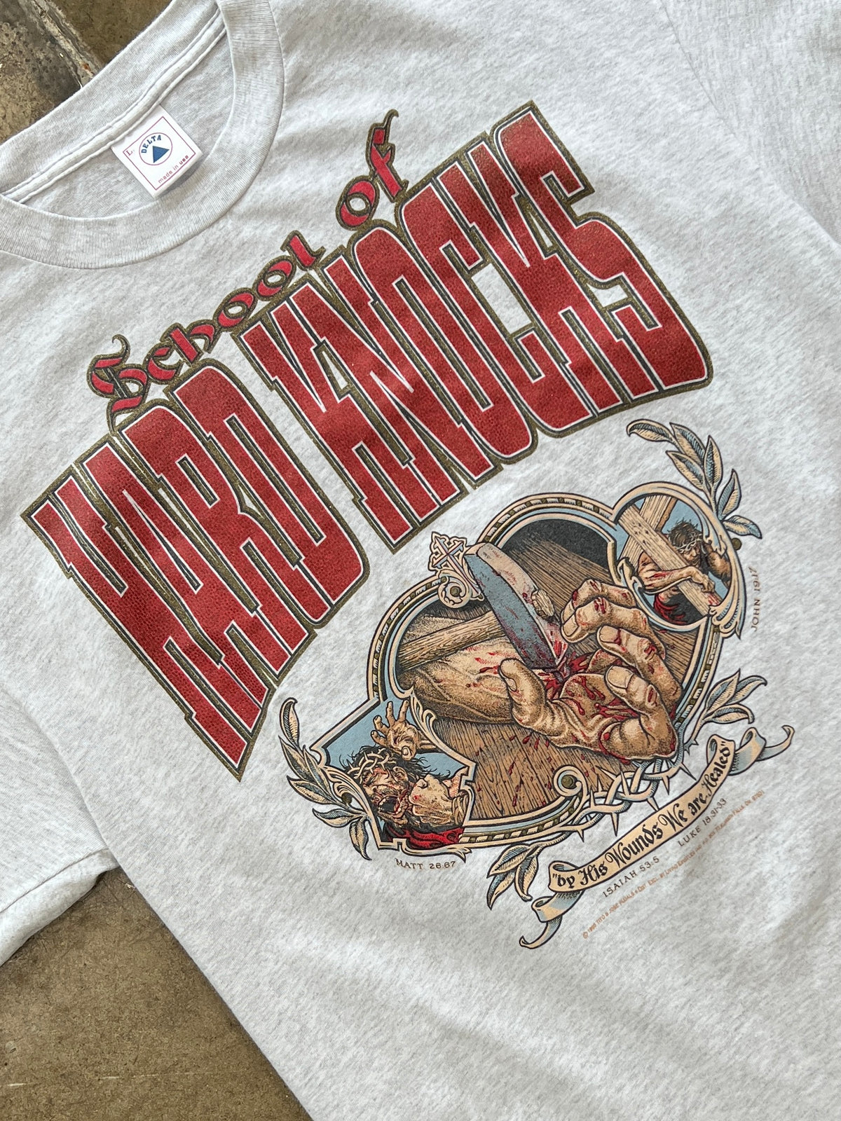 1995 School of Hard Knocks Wounds Religious Jesus Tee