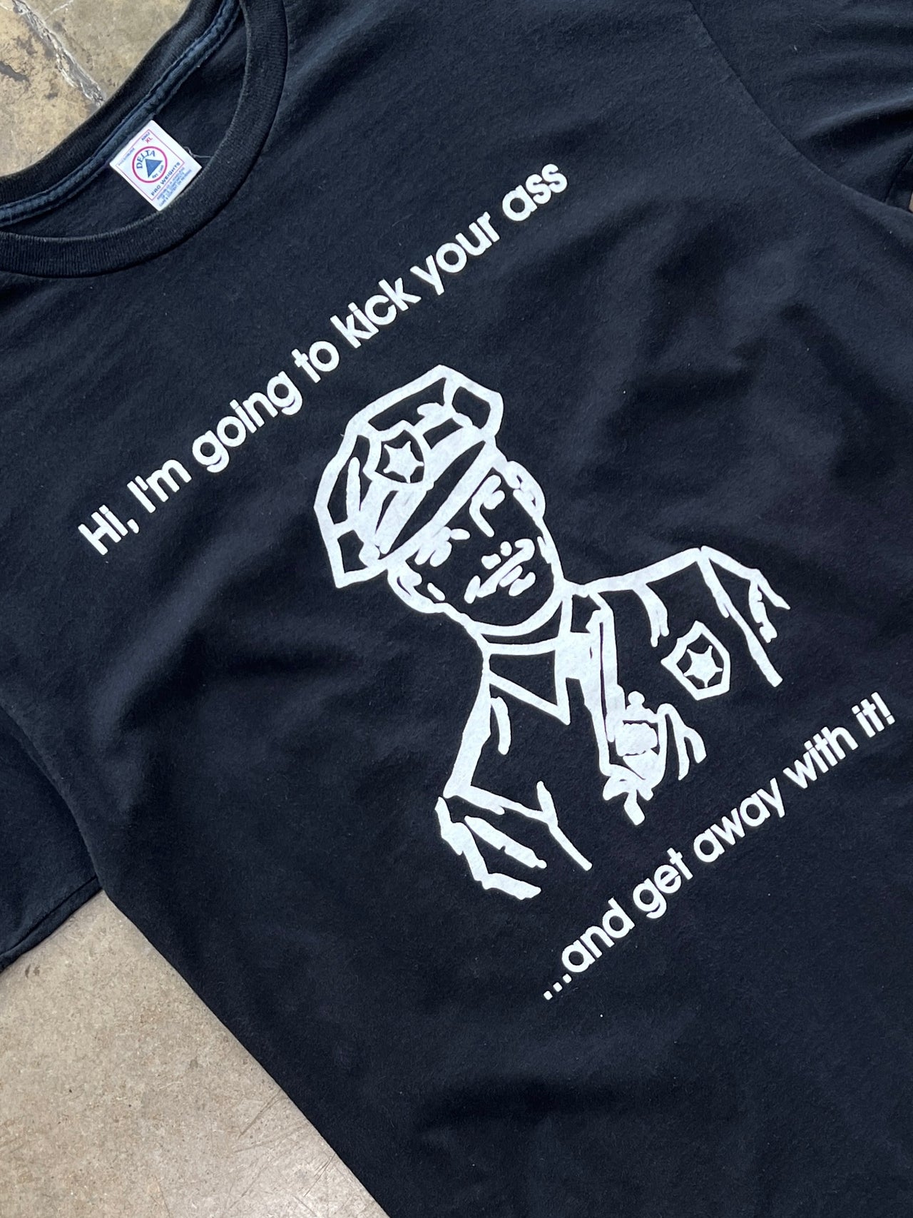 Police ACAB Kick Your Ass Get Away With It Tee