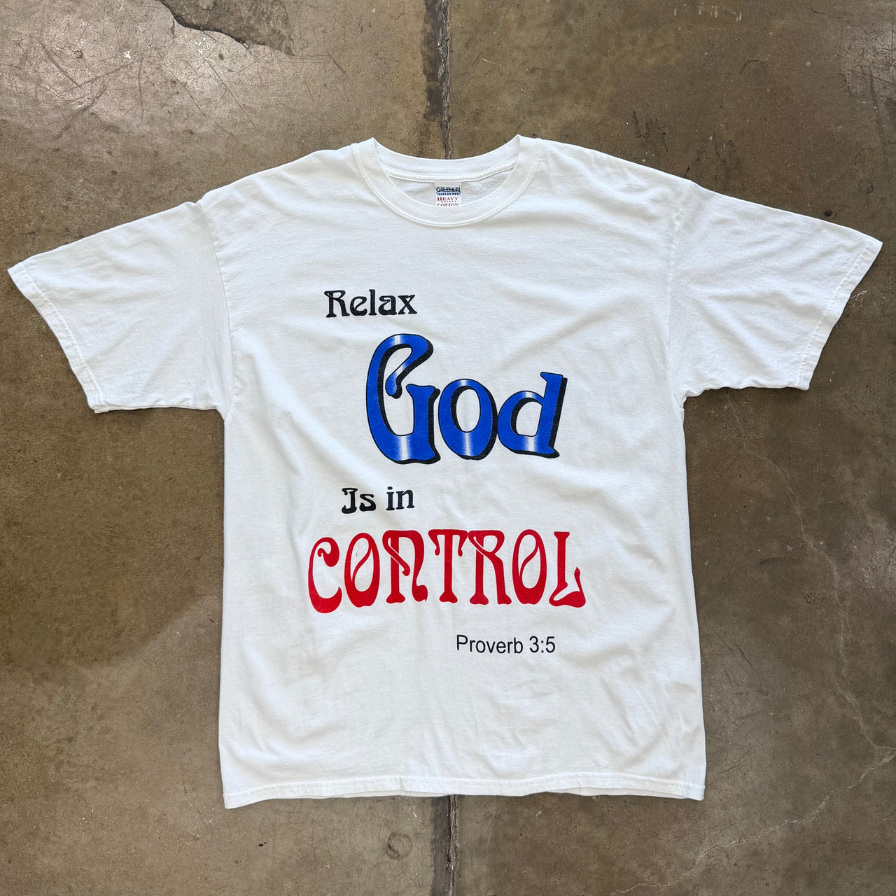 Relax God Is in Control Proverbs Religious Verse Jesus Tee