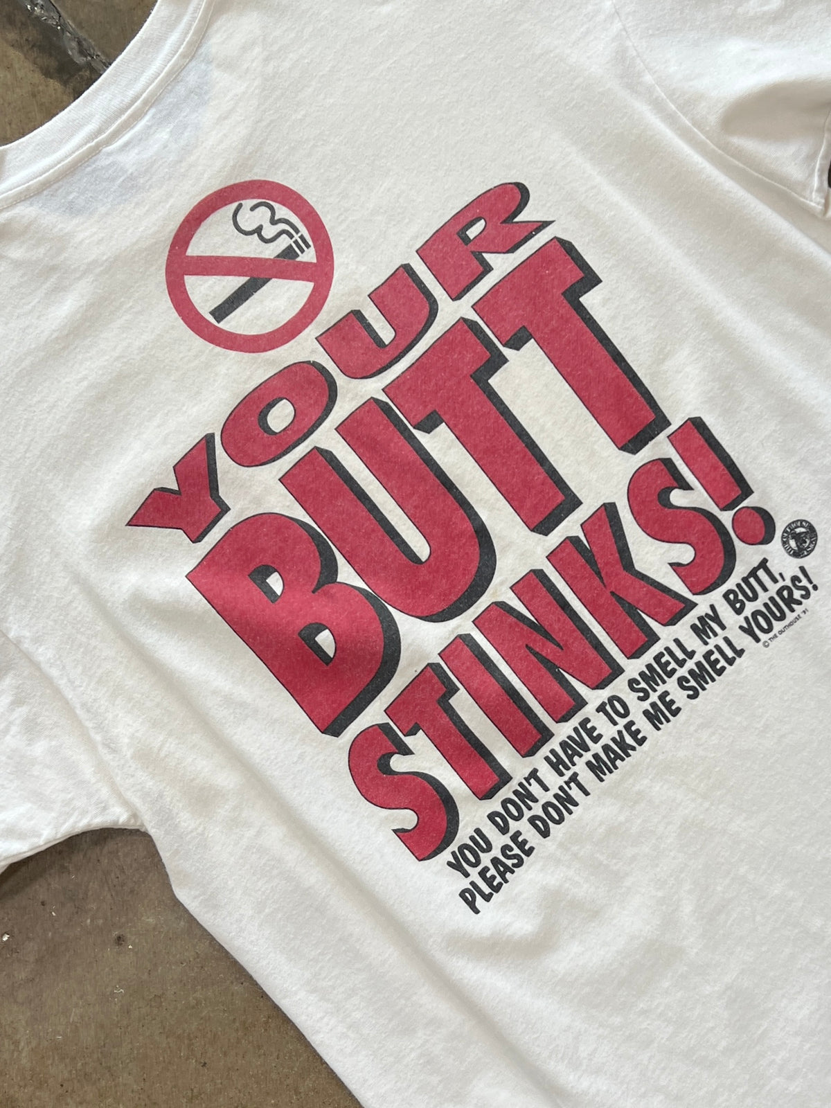 No Smoking Your Butt Smells Social Tee